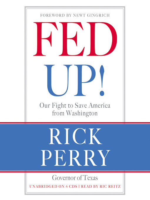 Title details for Fed Up! by Rick Perry - Available